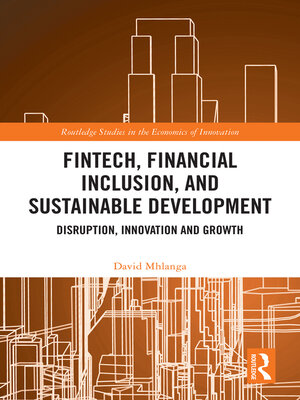 cover image of FinTech, Financial Inclusion, and Sustainable Development